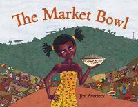 Cover image for The Market Bowl