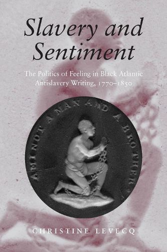 Cover image for Slavery and Sentiment