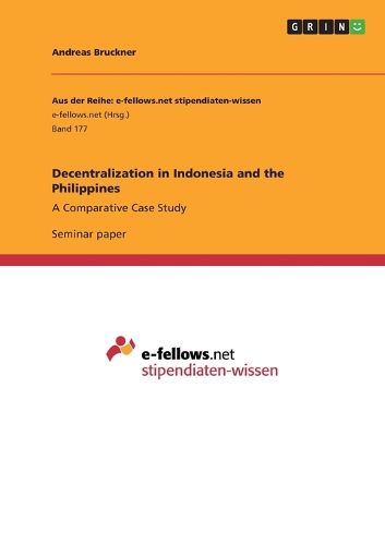 Cover image for Decentralization in Indonesia and the Philippines