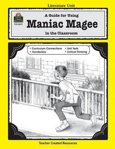 A Guide for Using Maniac Magee in the Classroom