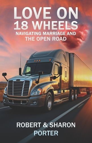 Cover image for Love on 18 Wheels
