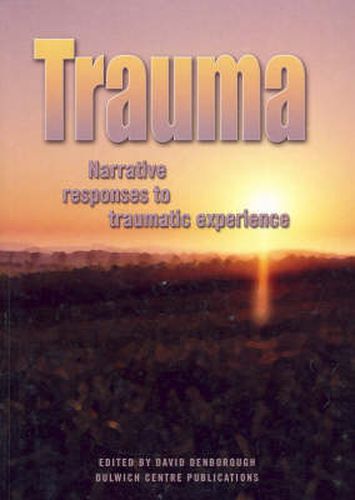 Cover image for Trauma: Narrative Responses to Traumatic Experience