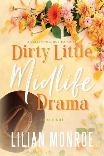 Cover image for Dirty Little Midlife Drama