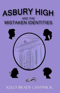 Cover image for Asbury High and the MisTaken Identities