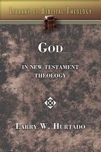 Cover image for God in New Testament Theology