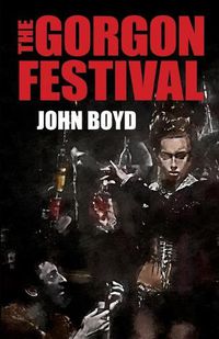 Cover image for The Gorgon Festival