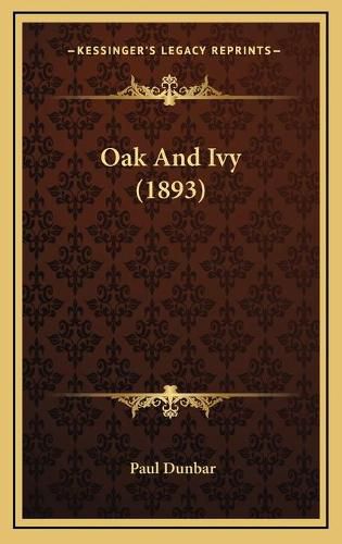 Cover image for Oak and Ivy (1893)