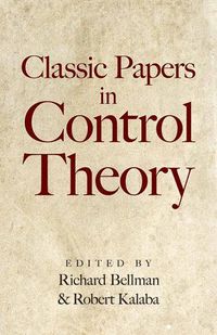 Cover image for Classic Papers in Control Theory