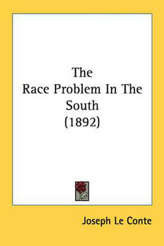 The Race Problem in the South (1892)