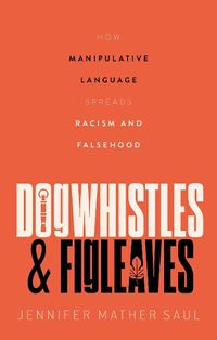 Cover image for Dogwhistles and Figleaves