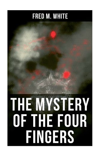 Cover image for The Mystery of the Four Fingers