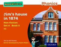 Cover image for Read Write Inc. Phonics: Orange Set 4 Non-fiction 5 Jim's House in 1874