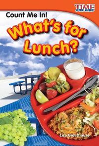 Cover image for Count Me In! What's for Lunch?