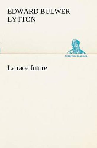 Cover image for La race future