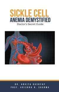 Cover image for Sickle Cell Anemia Demystified