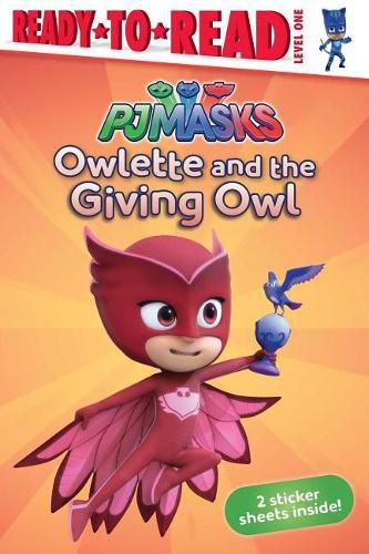 Cover image for Owlette and the Giving Owl: Ready-To-Read Level 1