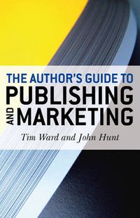 Cover image for Author"s Guide to Publishing and Marketing, The