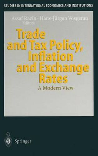 Cover image for Trade and Tax Policy, Inflation and Exchange Rates: A Modern View