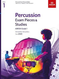 Cover image for Percussion Exam Pieces & Studies Grade 1: From 2020