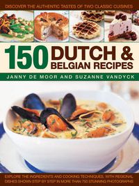 Cover image for 150 Dutch & Belgian Food & Cooking