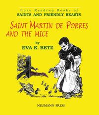 Cover image for Saint Martin de Porres and the Mice