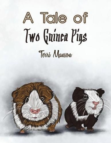 Cover image for A Tale of Two Guinea Pigs