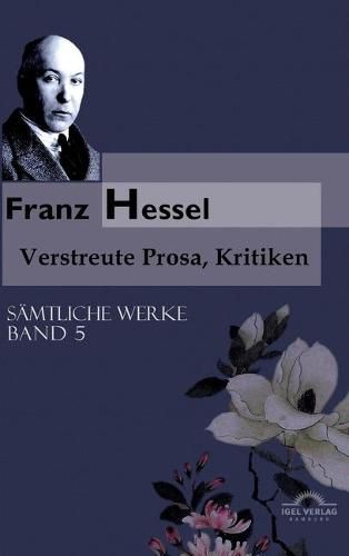 Franz Hessel: Verstreute Prosa, Kritiken