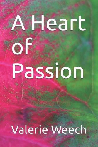 Cover image for A Heart of Passion