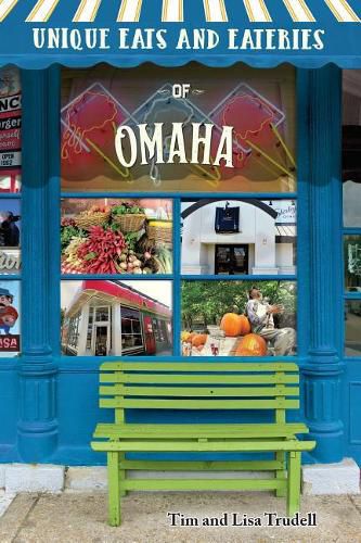 Cover image for Unique Eats and Eateries of Omaha