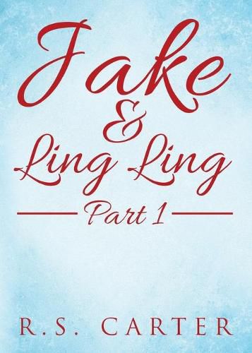 Cover image for Jake and Ling Ling Part 1