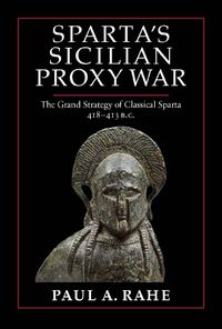 Cover image for Sparta's Sicilian Proxy War