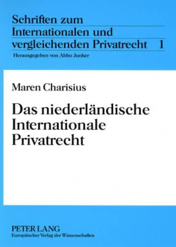 Cover image for Das Niederlaendische Internationale Privatrecht