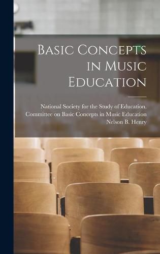 Cover image for Basic Concepts in Music Education