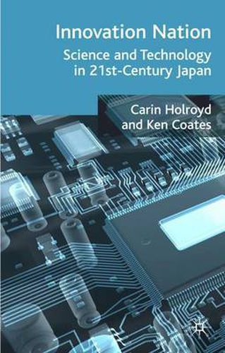 Cover image for Innovation Nation: Science and Technology in 21st Century Japan