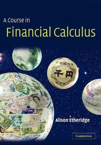 Cover image for A Course in Financial Calculus