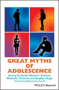 Cover image for Great Myths of Adolescence