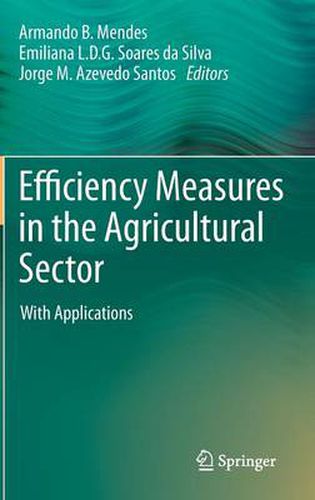 Cover image for Efficiency Measures in the Agricultural Sector: With Applications