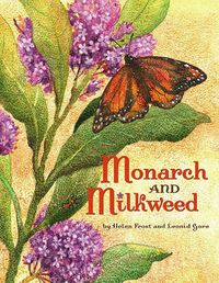 Cover image for Monarch and Milkweed