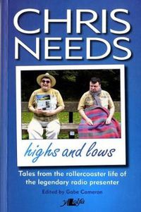 Cover image for Chris Needs - The Highs and Lows