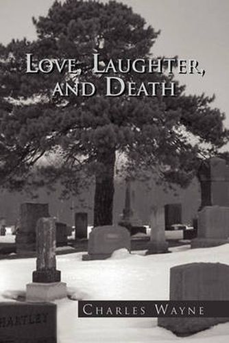 Cover image for Love, Laughter, and Death