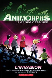 Cover image for Animorphs La Bande Dessinee: No 1 - l'Invasion