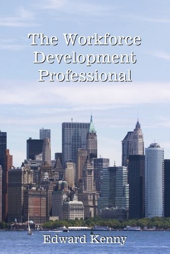 Cover image for The Workforce Development Professional