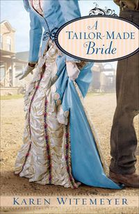 Cover image for A Tailor-Made Bride