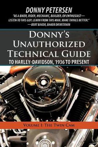 Cover image for Donny's Unauthorized Technical Guide to Harley-Davidson, 1936 to Present