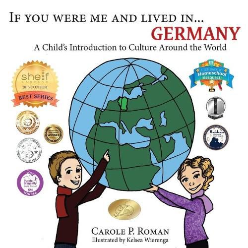 Cover image for If You Were Me and Lived in... Germany: A Child's Introduction to Culture Around the World
