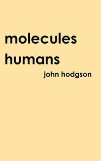 Cover image for Molecules Humans