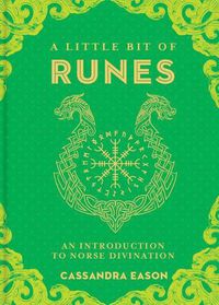 Cover image for A Little Bit of Runes: An Introduction to Norse Divination