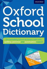 Cover image for Oxford School Dictionary