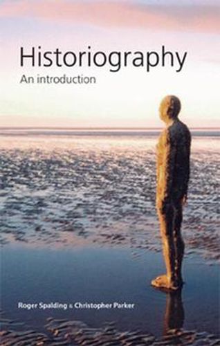 Cover image for Historiography: An Introduction