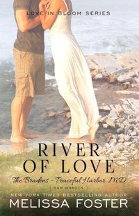 Cover image for River of Love (The Bradens at Peaceful Harbor): Sam Braden